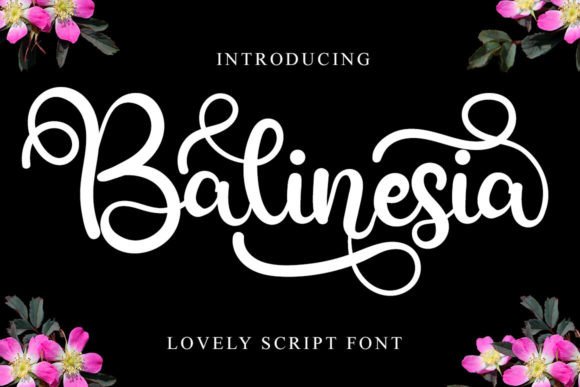Balinesia Font: A Script Amp Typeface That Elevates Digital Design