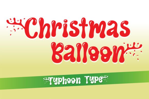 Christmas Balloon Font for Festive Branding
