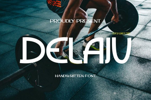 Delaju: A Handwritten Font for Creative Campaigns