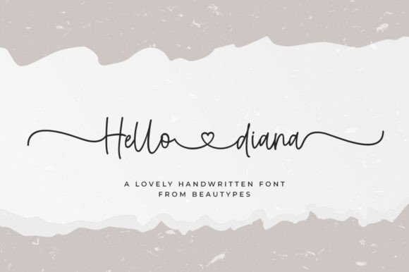 Hello Diana: A Font That Speaks Clearly