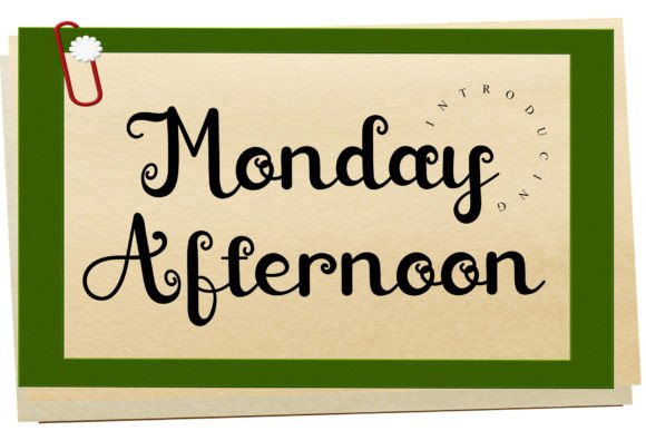 Monday Afternoon Font