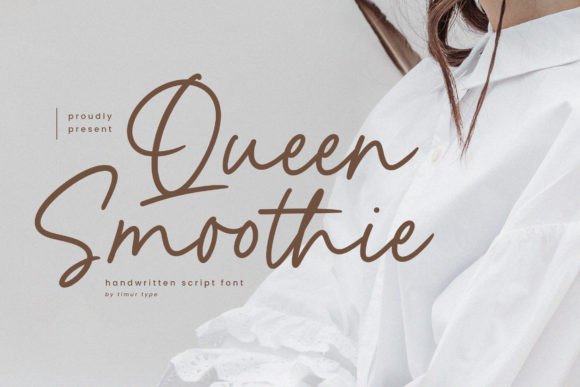Queen Smoothie Font Review