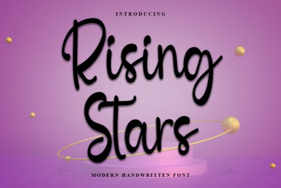Rising Stars Font: Elevating Brand Visuals with a Touch of Elegance