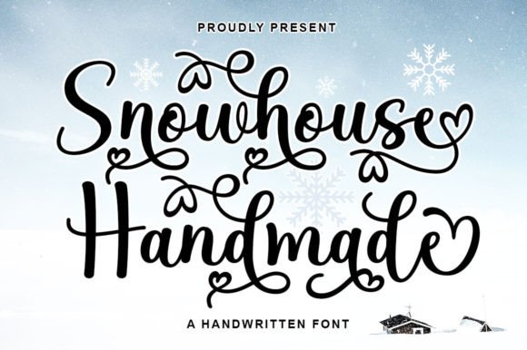 Snowhouse Handmade: A Font for Creative Projects